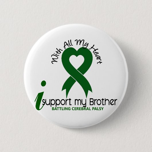 Cerebral Palsy Ik steun mijn broer Ronde Button 5,7 Cm (Voorkant)
