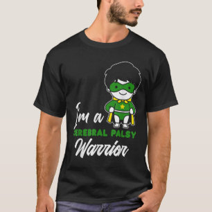 Cerebral Palsy Warrior CP Hero Hero Palsy Award T-shirt