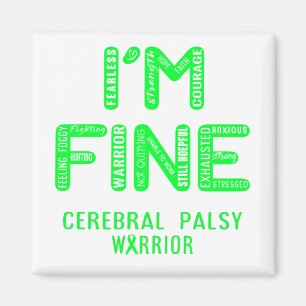 Cerebral Palsy Warrior - IK BEN FINE Magneet