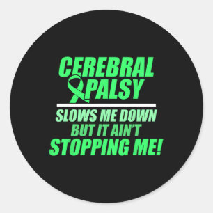 Cerebrale verlamming CP bewustzijn vertraagt krijg Ronde Sticker