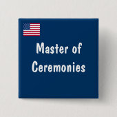Ceremoniemeester Vierkante Button 5,1 Cm (Voorkant)