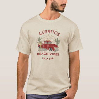 Cerritos Beach Vibes Mexico  T-shirt
