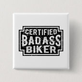 Certified Badass Biker Vierkante Button 5,1 Cm (Voorkant)