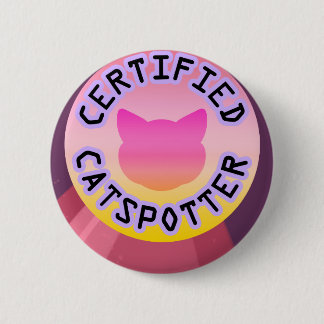 Certified Catspotter Ronde Button 5,7 Cm