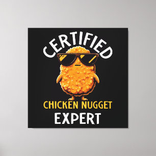 Certified Chicken Nugget Expert Canvas Afdruk