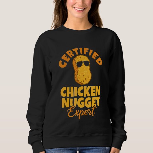 Certified Chicken Nugget Expert Cute Fast Food Fun Trui (Voorkant)
