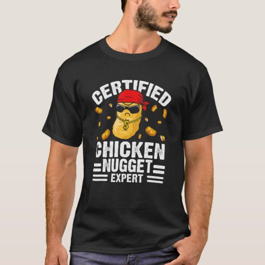 Certified Chicken Nugget Expert Food Pun Quote T-shirt (Voorkant)