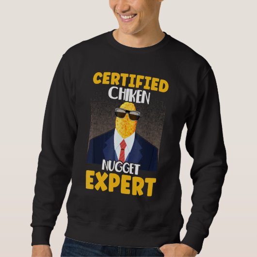 Certified Chicken Nugget Expert Food Pun Snacks Trui (Voorkant)