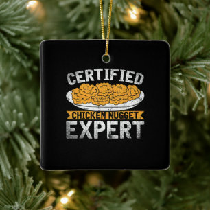 Certified Chicken Nugget Expert  Funny Chicken Keramisch Ornament