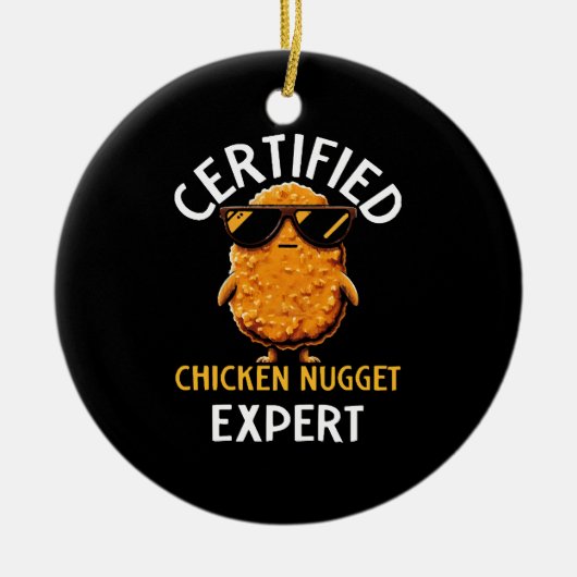 Certified Chicken Nugget Expert Keramisch Ornament (Voorkant)