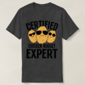 Certified Chicken Nugget Expert T-shirt (Design voorkant)