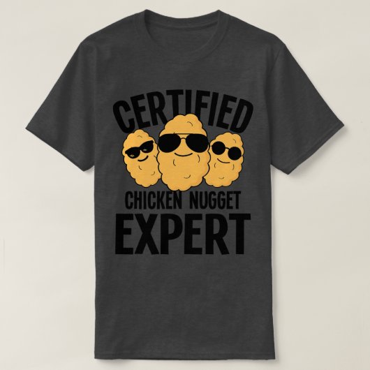 Certified Chicken Nugget Expert T-shirt (Design voorkant)