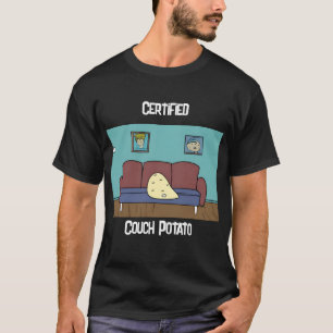 Certified Couch Potato T-shirt