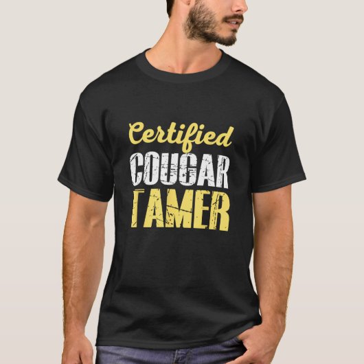 certified cougar tamer cougar hunter t-shirt (Voorkant)