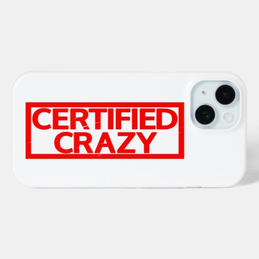 Certified Crazy Stamp Case-Mate iPhone Case (Achterkant (horizontaal))