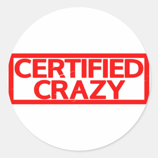 Certified Crazy Stamp Ronde Sticker (Voorkant)