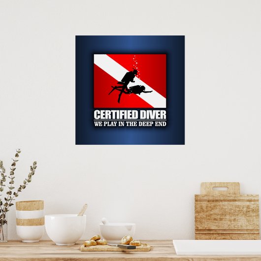 Certified Diver (Deep End) Poster (Keuken)