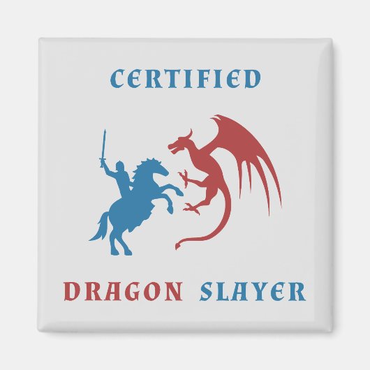 Certified Dragon Slayer Magneet (Voorkant)