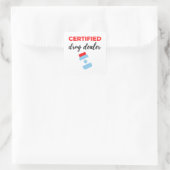 Certified Drug Dealer 2 Vierkante Sticker (Tas)