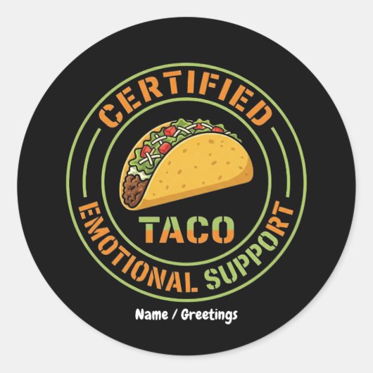 Certified Emotional Support Taco Funny Foodie  Ronde Sticker (Voorkant)