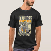 Certified Forklift Driver: Het was de andere Shift T-shirt (Voorkant)
