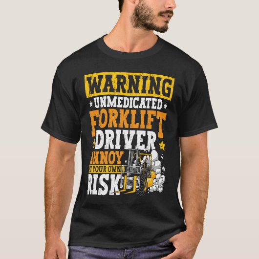 Certified Forklift Operator Forklift Driver Quote  T-shirt (Voorkant)