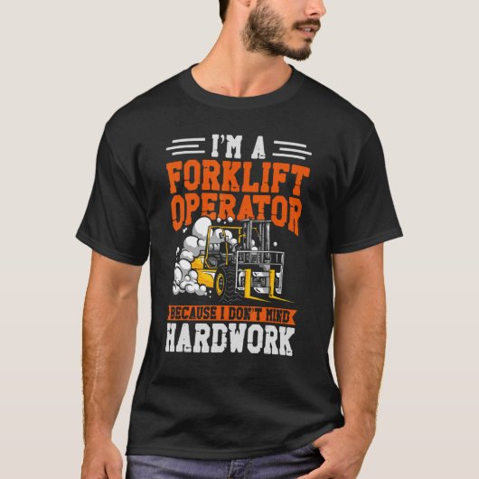 Certified Forklift Truck Operator  I m.b.t. T-shirt (Voorkant)