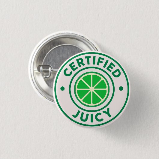 Certified Juicy™ – Lime Badge Pin Ronde Button 3,2 Cm (Voorkant /achterkant)