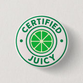 Certified Juicy™ – Lime Badge Pin Ronde Button 3,2 Cm (Voorkant)