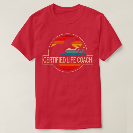 Certified Life Coach Dinosaur T-shirt (Design voorkant)