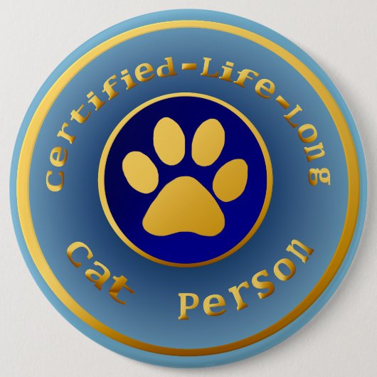 Certified-Life Long Cat Person Ronde Button 6,0 Cm (Voorkant)