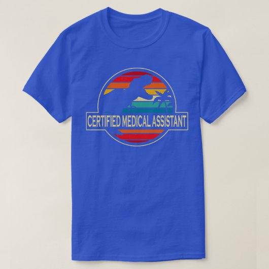 Certified Medical Assistant Dinosaur T-shirt (Design voorkant)
