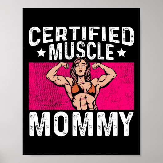 Certified Muscle Mommy Bodybuilder Mother's Day Gy Poster (Voorkant)