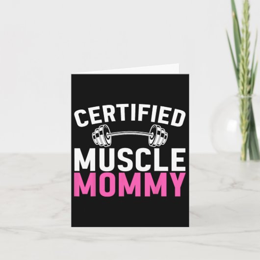 Certified Muscle Mommy Weightlifting Workout Mothe Kaart (Voorkant)