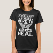 Certified Nursing Assistant Always Here to Help an T-shirt (Voorkant)
