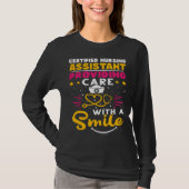 Certified Nursing Assistant Providing Care with a  T-shirt (Voorkant)