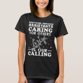 Certified Nursing Assistants Caring for Others is  T-shirt (Voorkant)