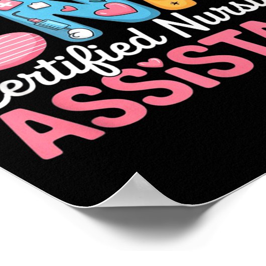 Certified Nursing Istant Nurse Aide Nurse Istant C Poster (Hoek)