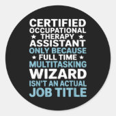 Certified Occupational Therapy Istant Cota Therast Ronde Sticker (Voorkant)