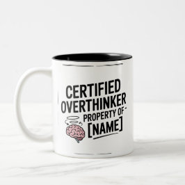 Certified Overthinker Funny Gift Mug Tweekleurige Koffiemok