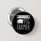 Certified Pig Farmer Gezegde Pig Farmer Ronde Button 5,7 Cm (Voorkant /achterkant)