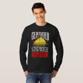 Certified Sandwich Inspector Creative Sub Ingredie T-shirt (Voorkant volledig)