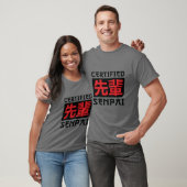Certified Senpai Shirt, Funny Anime Merch for Teen T-shirt (Unisex)
