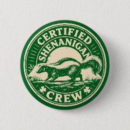 Certified Shenanigan Crew Funny Vintage Skunk Ronde Button 5,7 Cm
