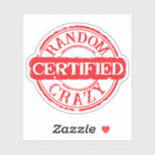 Certified stamp random crazy custom text sticker (Vel)