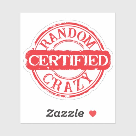 Certified stamp random crazy custom text sticker (Vel)
