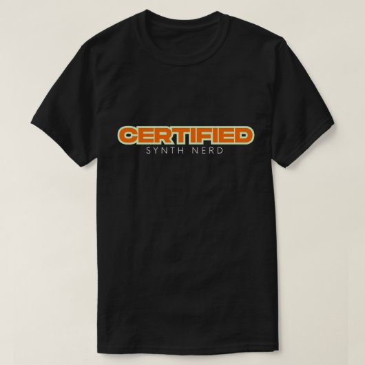 Certified Synth Nerd – Synthesizer Humor T-shirt (Design voorkant)