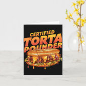 Certified Torta Under Funny Mexican Food Lover  Kaart (Gele Bloem)