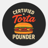 Certified Torta Under Funny Mexican Food Sandwich  Ronde Sticker (Voorkant)