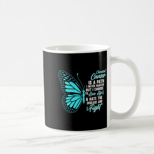 Cervical Cancer Awareness Butterfly Quote Suprt  Koffiemok (Rechts)